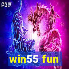 win55 fun